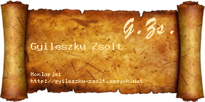 Gyileszku Zsolt névjegykártya